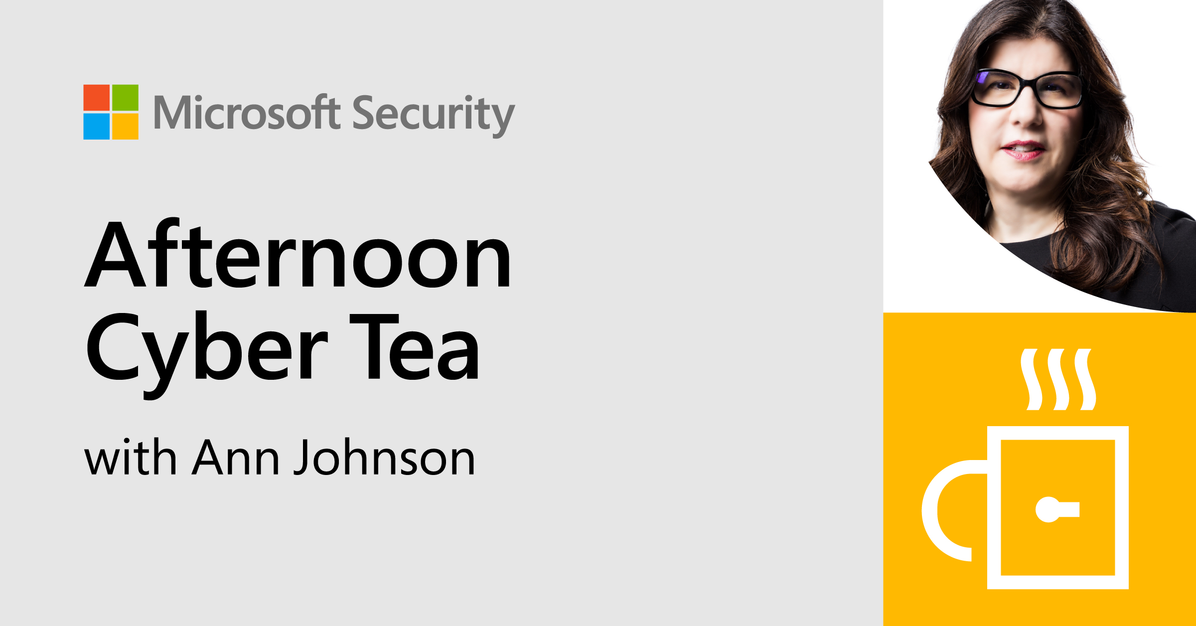 Afternoon Cyber Tea with Ann Johnson 4.30.24