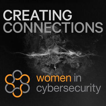 Creating Connections: Women in Cyber Security
