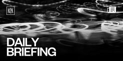 Daily Briefing Newsletter - Volume 15 Issue 153 Daily Briefing Newsletter - Volume 15 Issue 153