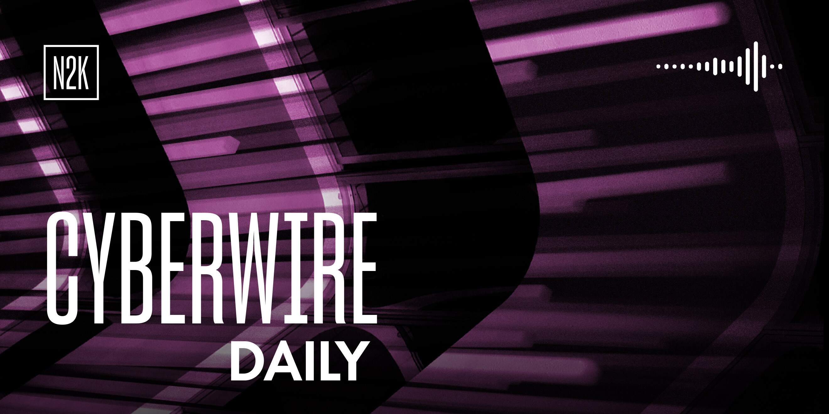 The CyberWire Daily Podcast 8.26.26