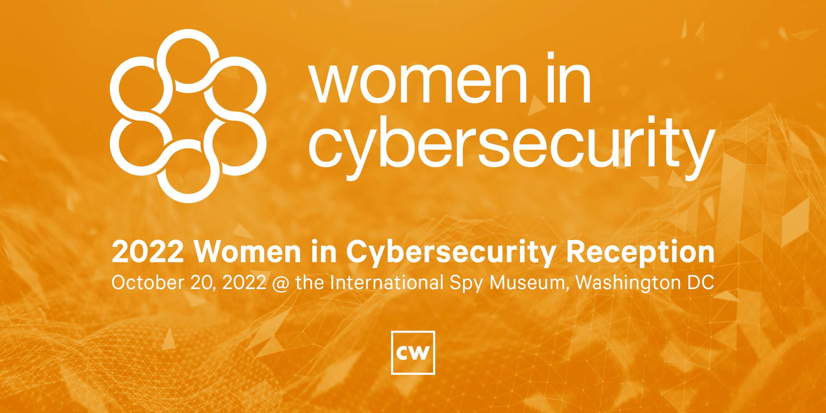 Women in cybersecurity to return to Washington DC to celebrate their contributions and successes across the industry.
