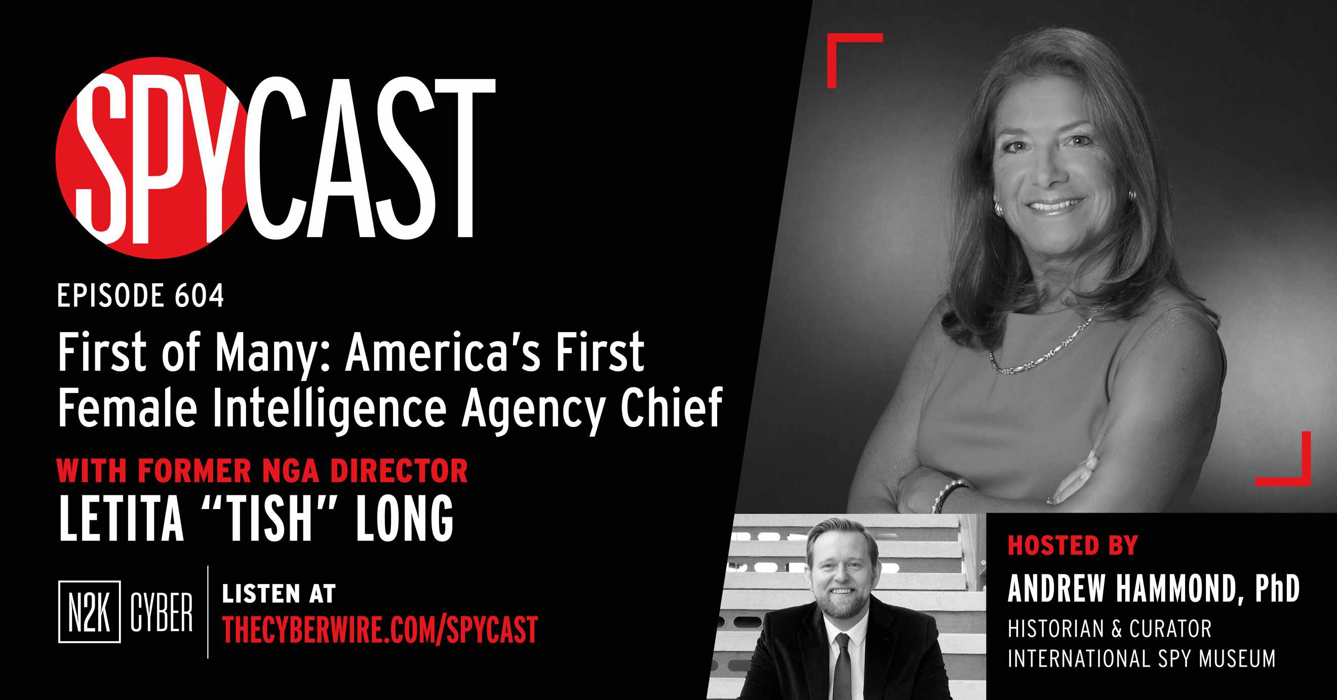“First of Many…America’s First Intelligence Agency Chief” – with former NGA Director Letitia “Tish” Long