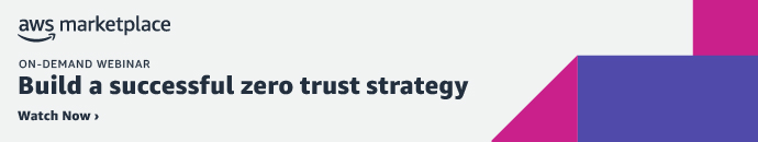 Build a successful zero trust strategy - an AWS Webinar