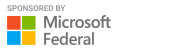 Sponsored by Microsoft Federal